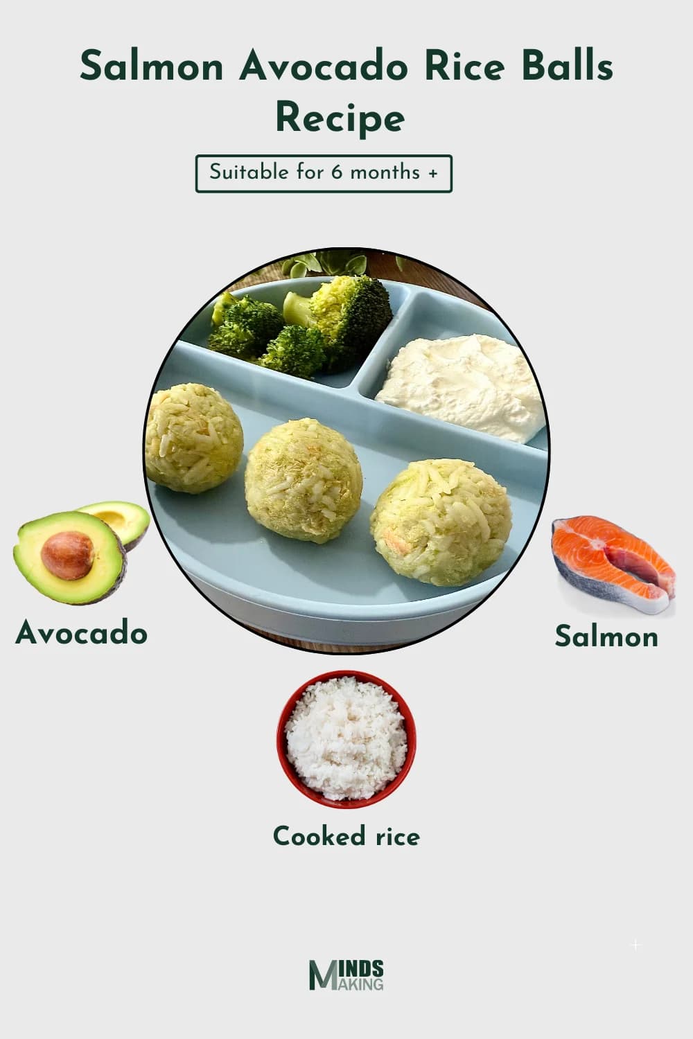 Salmon Avocado Rice Balls recipe for babies 6 months and older, made with ingredients like cooked rice, fresh salmon, and ripe avocado. A healthy and easy-to-make nutritious homemade baby food recipe