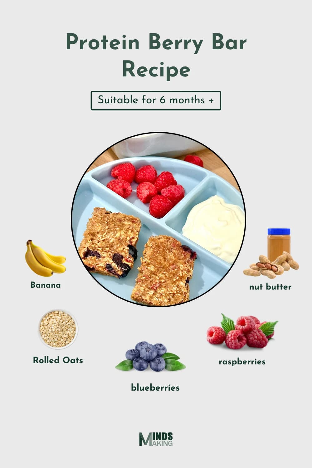Protein berry bar recipe for babies and toddlers, suitable for 6 months and up, made with banana, nut butter, rolled oats, blueberries, and raspberries.