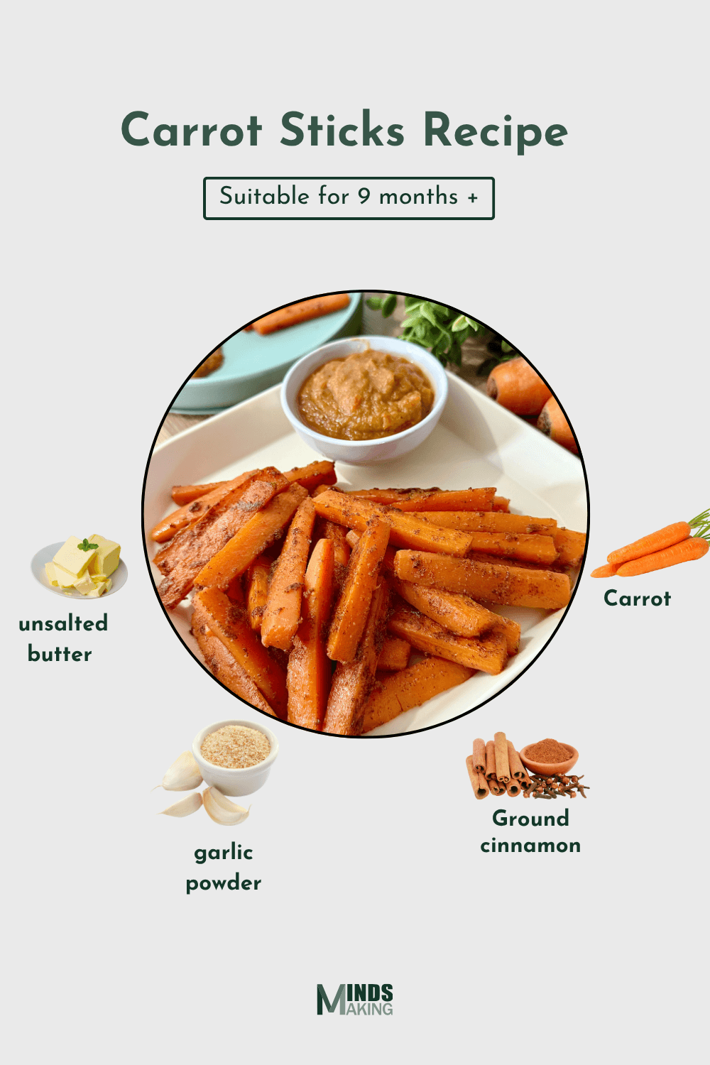 "Carrot sticks recipe for babies 6 months and older, made with unsalted butter, fresh