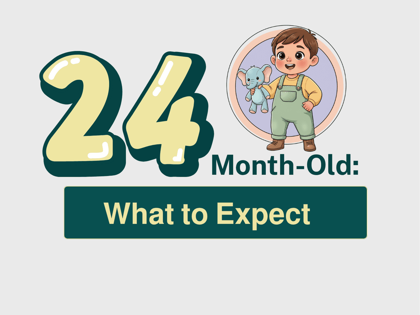 24-Month-Old Toddler Development and What to Expect