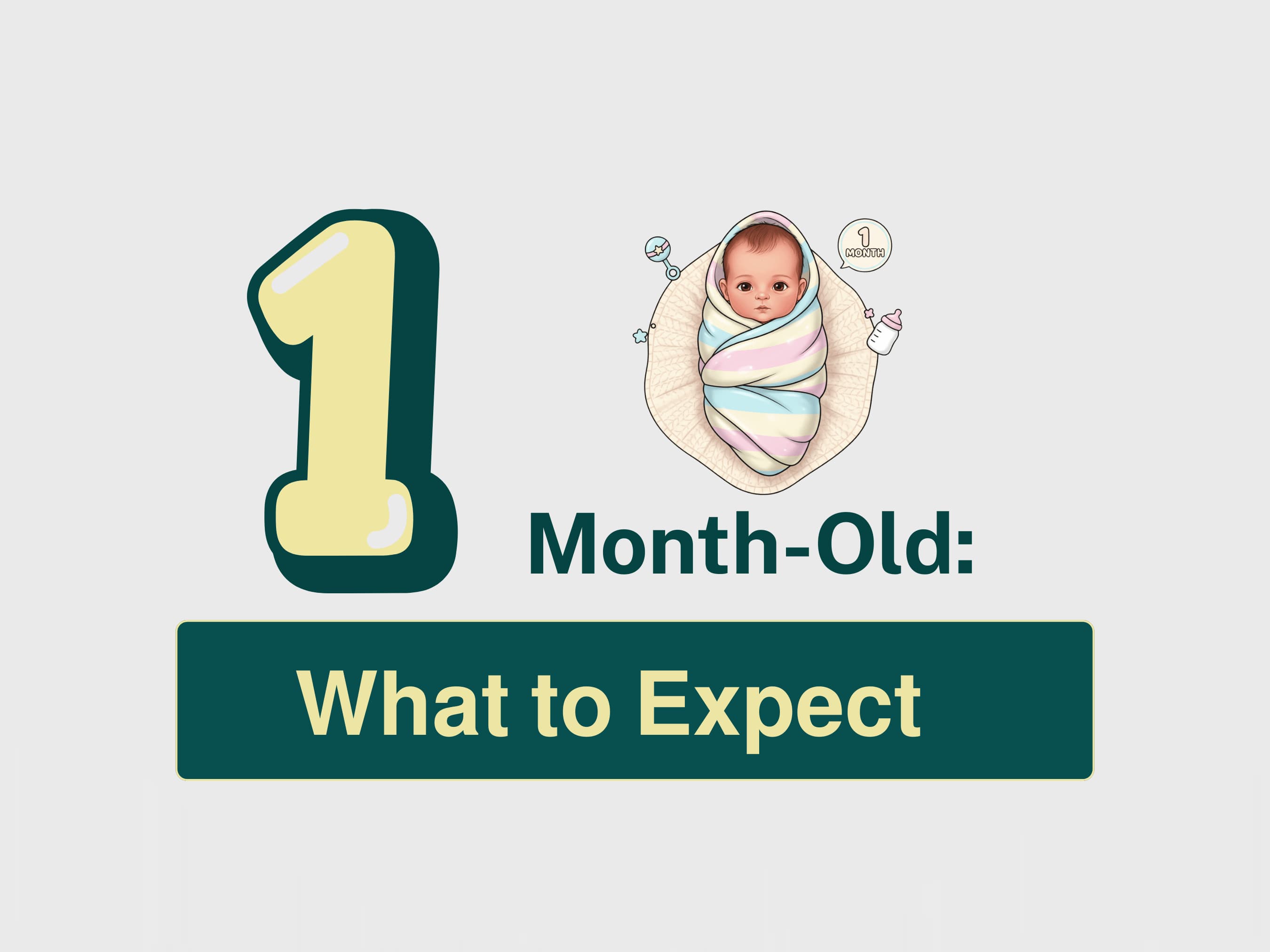 1-Month-Old Baby Development and What to Expect